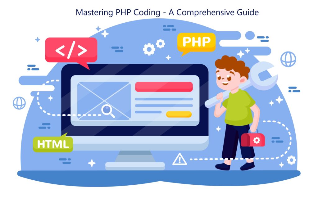 Mastering PHP Coding